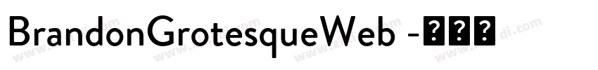 BrandonGrotesqueWeb 字体转换